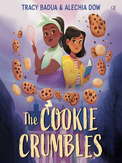 Title details for The Cookie Crumbles by Tracy Badua - Available